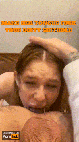 Tongue fuck mine